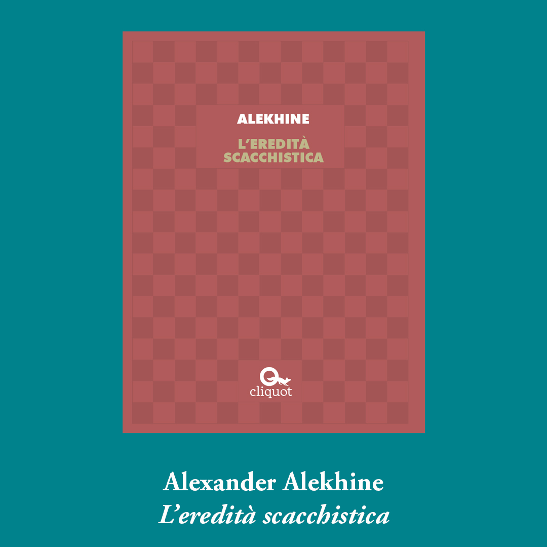 L'eredità scacchistica - Alekhine